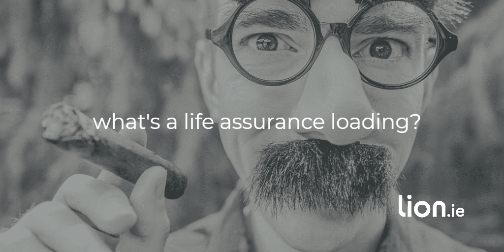 life assurance loading