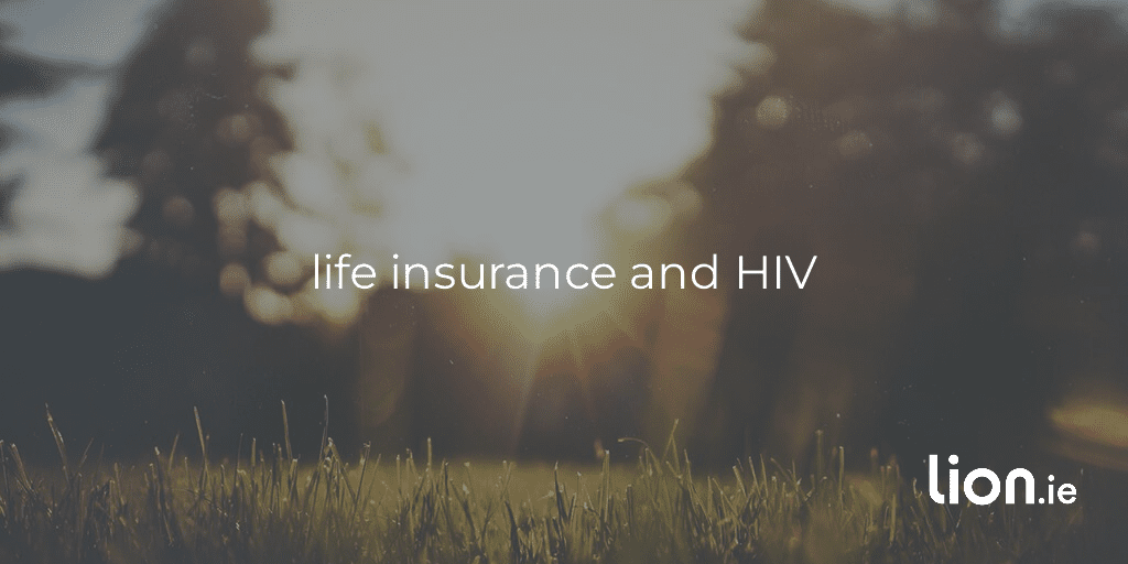 life insurance and HIV