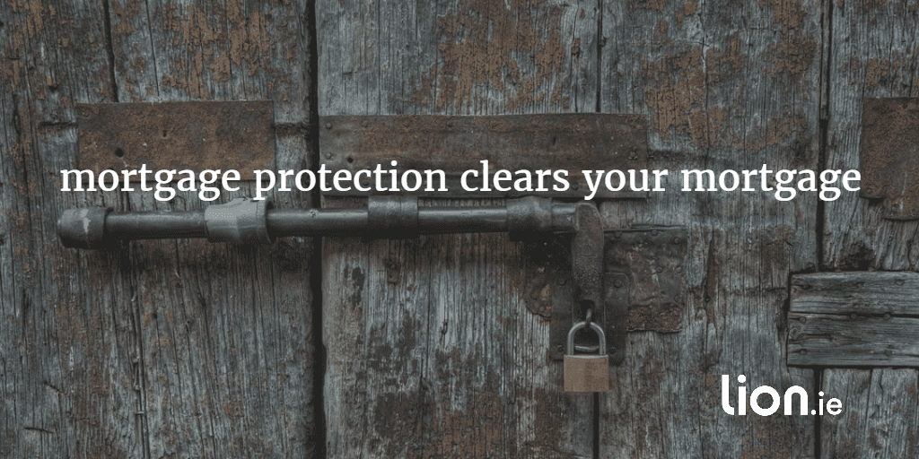 mortgage protection clears your mortgage