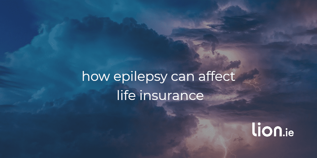 life insurance with epilepsy
