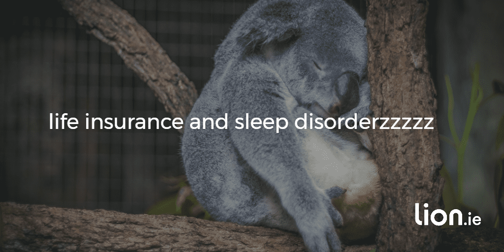 life insurance and sleep disorder