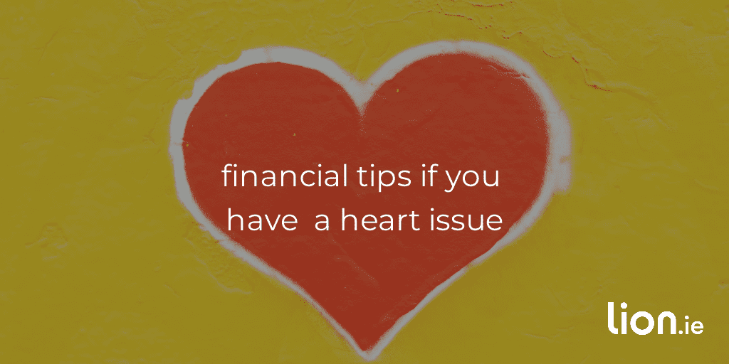 finnacial tips for a heart condition