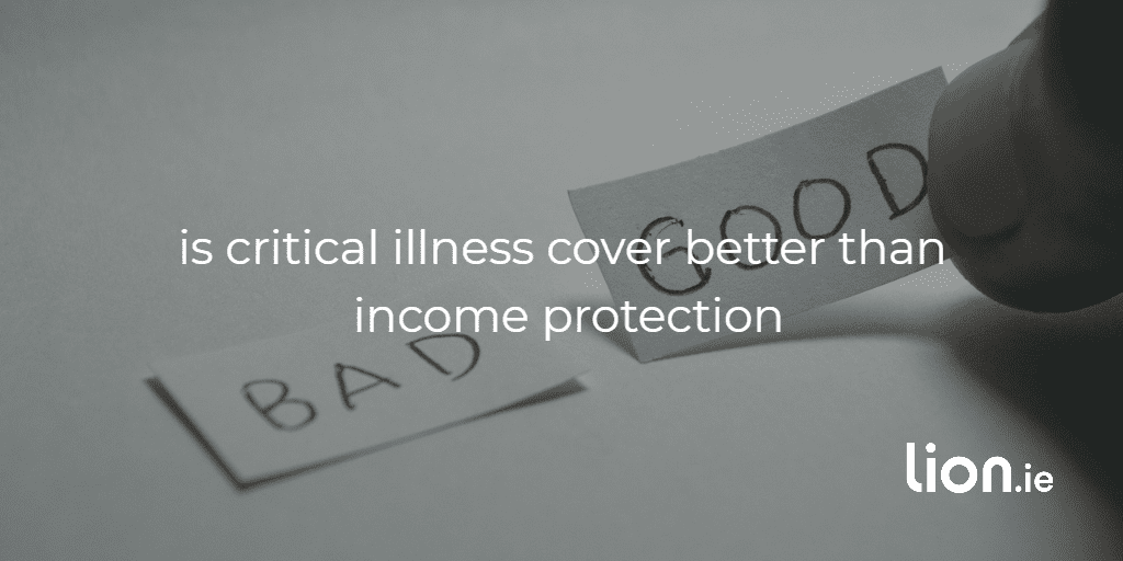 serious illness cover or income protection
