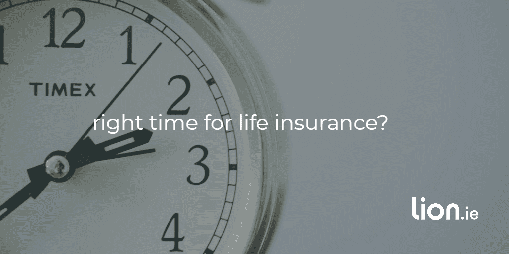 time for life insurance