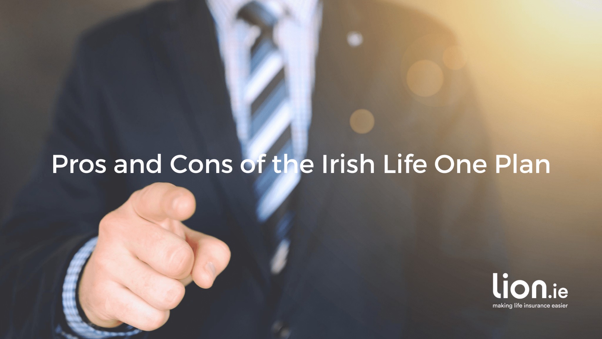 pros and cons of the irish life one plan