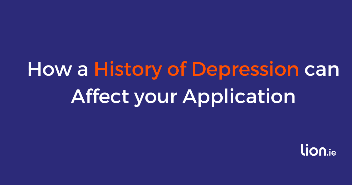 How a History of Depression can Affect your Application