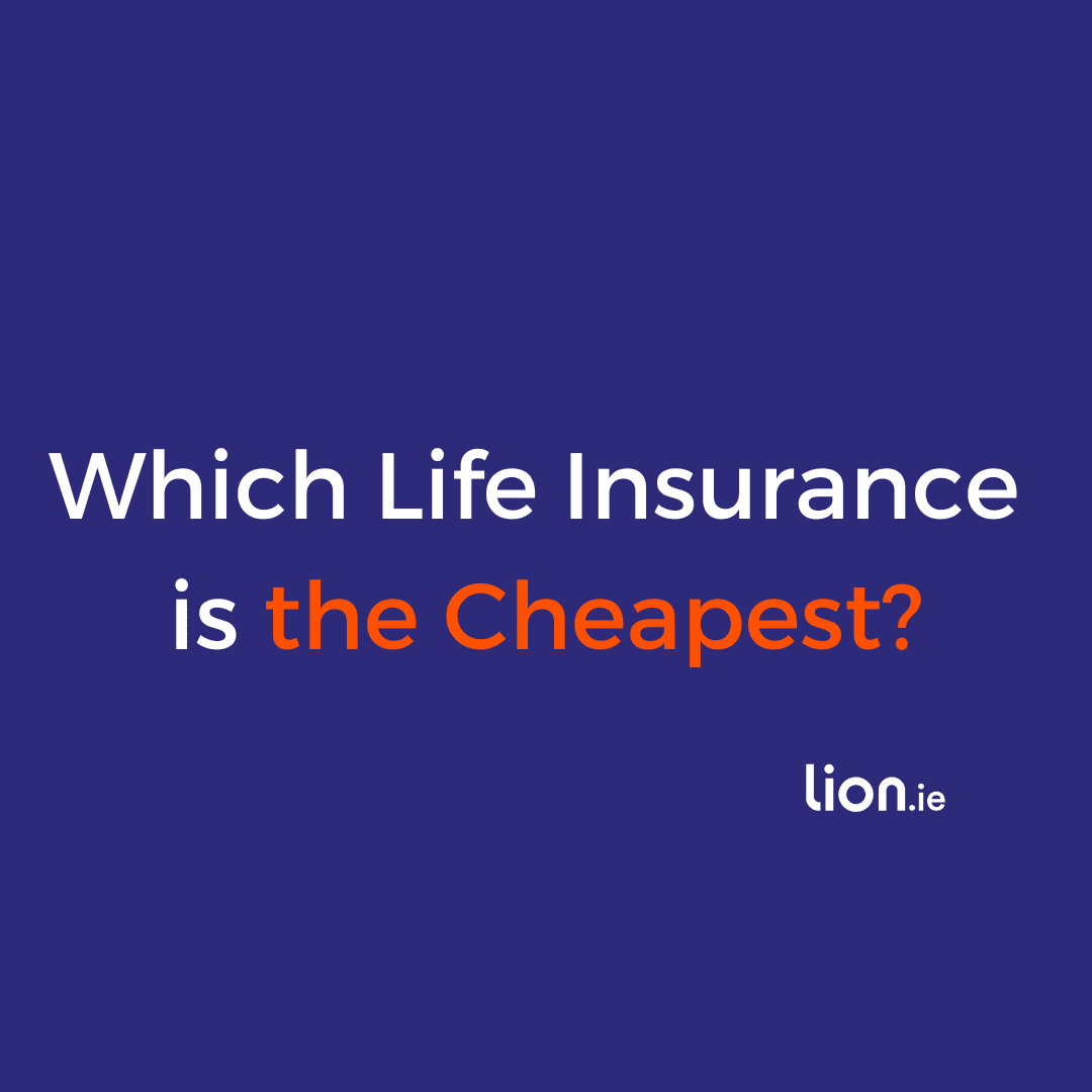 whiuch life insurance is the cheapest