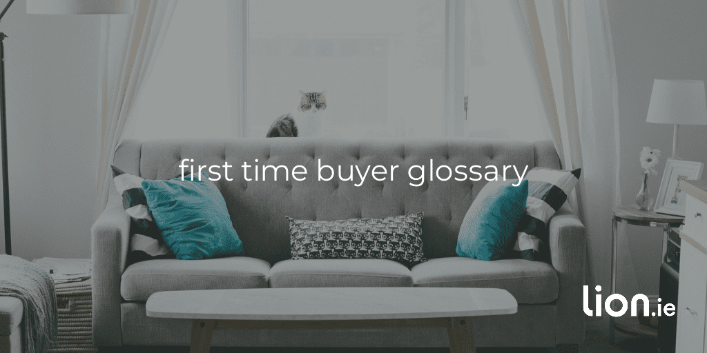 first time buyer glossary