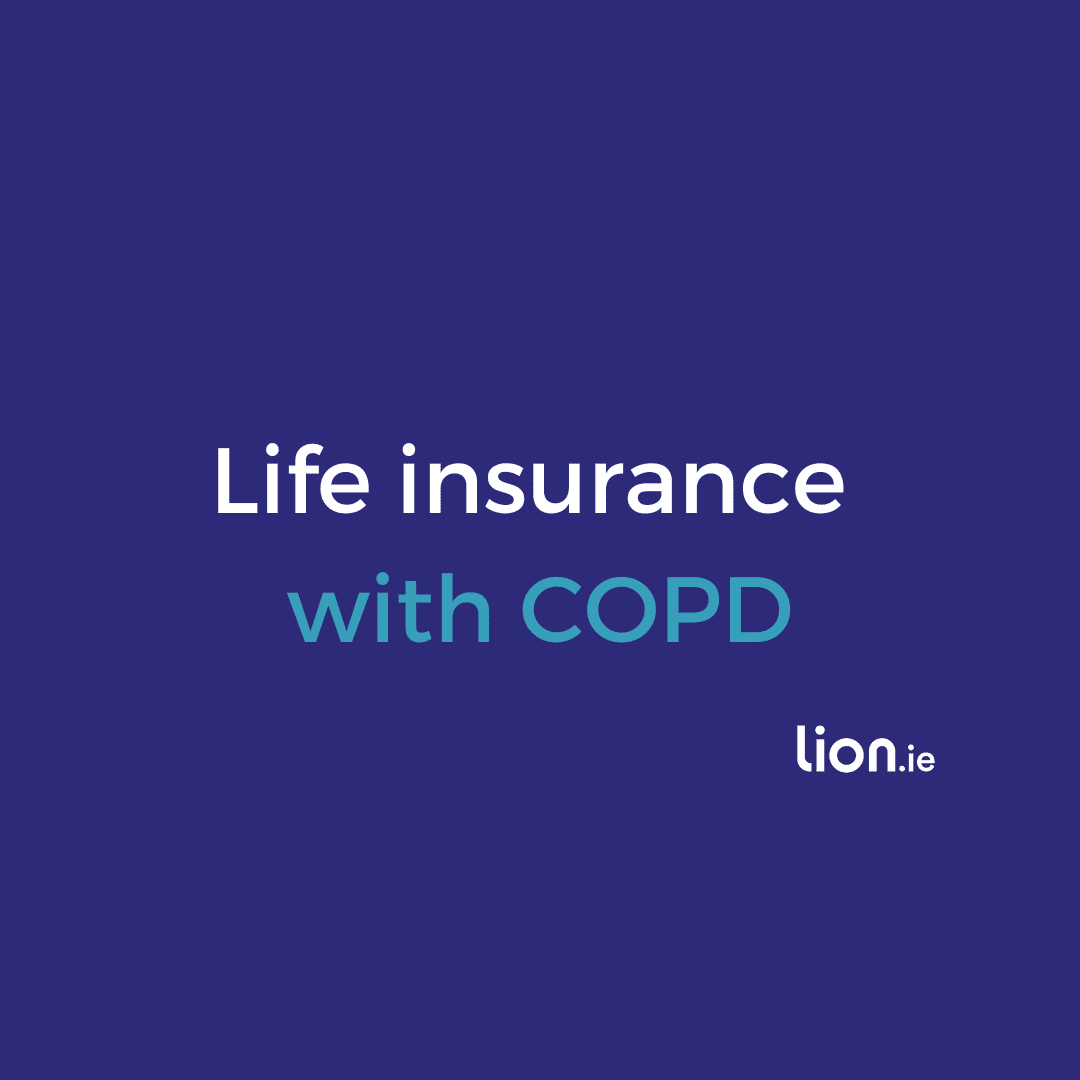 Life insurance with COPD