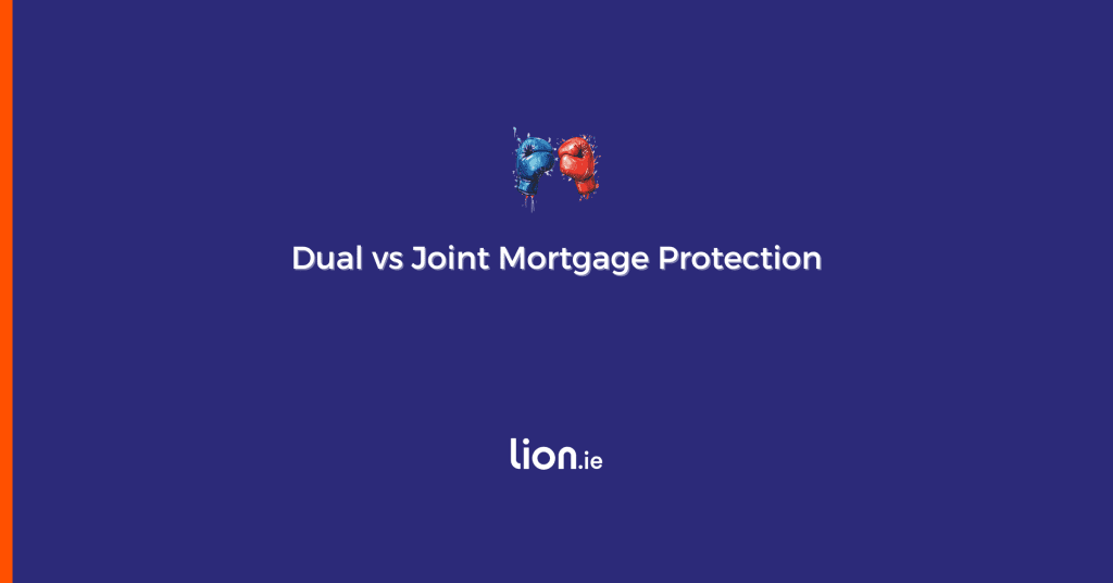 Dual vs Joint mortgage protection explained